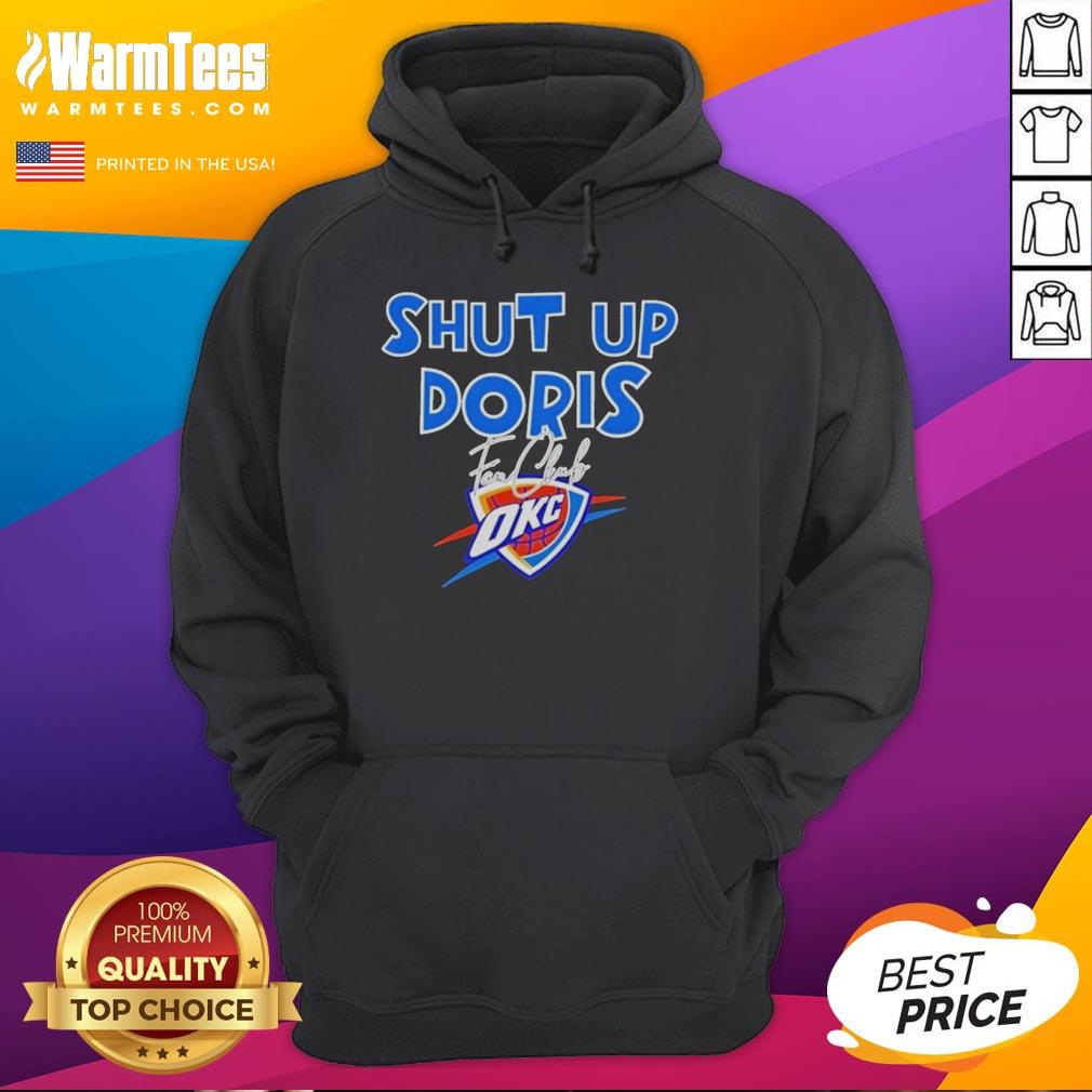 pretty-shut-up-doris-fan-club-oklahoma-city-thunder-basketball-logo-2026-hoodie Alt Text: Pretty Shut Up Doris Fan Club hoodie featuring Oklahoma City Thunder basketball logo, 2026 edition.