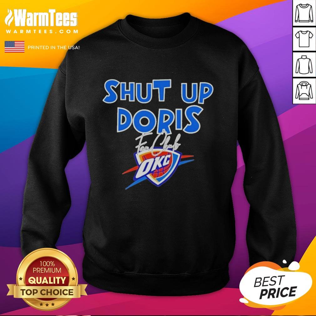 pretty-shut-up-doris-fan-club-oklahoma-city-thunder-basketball-logo-2026-sweatshirt Alt Text: Pretty Shut Up Doris Fan Club Oklahoma City Thunder Basketball Logo 2026 Sweatshirt in vibrant colors