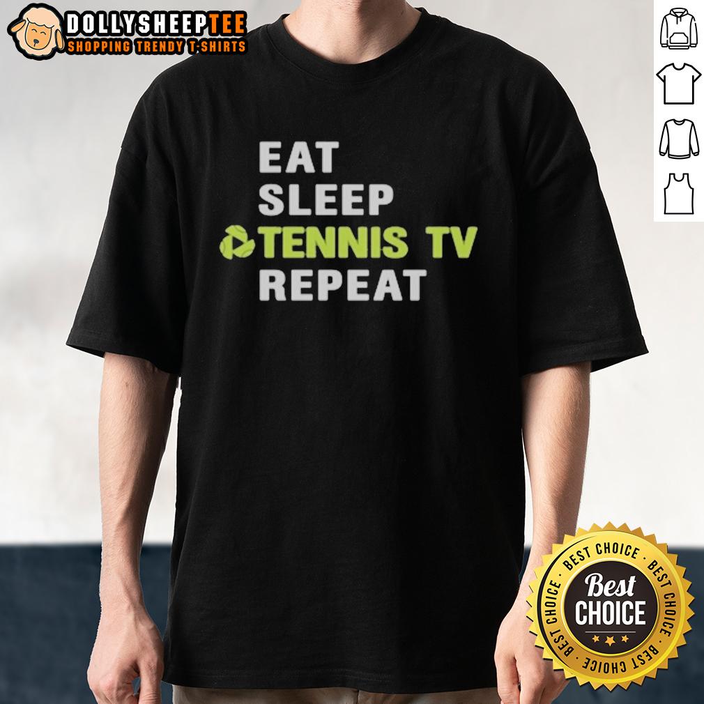 Pretty Sports Viewer Eat Sleep Tennis Tv Repeat Court Logo T Shirt Alt Text: Pretty Sports Viewer Eat Sleep Tennis TV Repeat Court Logo T-Shirt design featuring tennis-themed graphics.