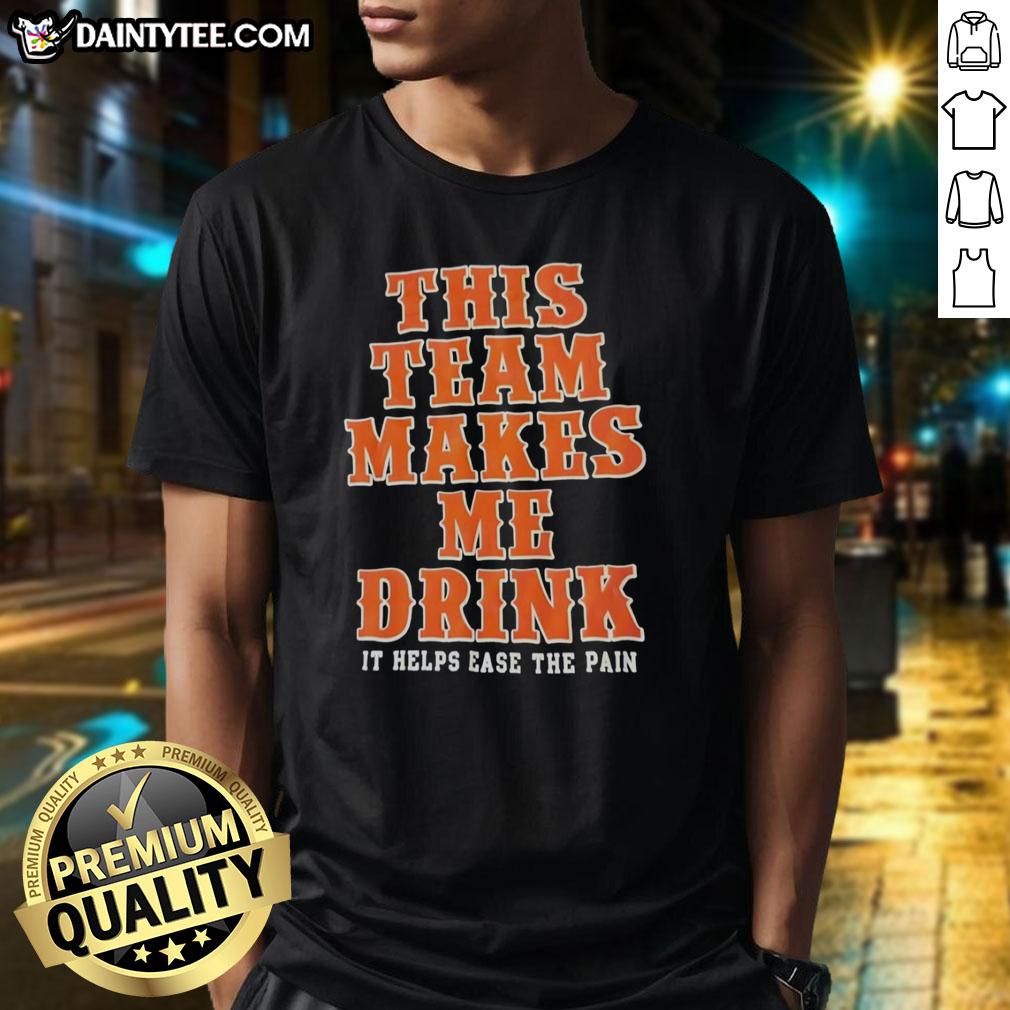 pretty-this-team-makes-me-drink-orange-blue-it-helps-ease-the-pain-ny-mets-t-shirt NY Mets T-shirt with 'Pretty This Team Makes Me Drink Orange Blue It Helps Ease The Pain' slogan, showcasing team spirit.