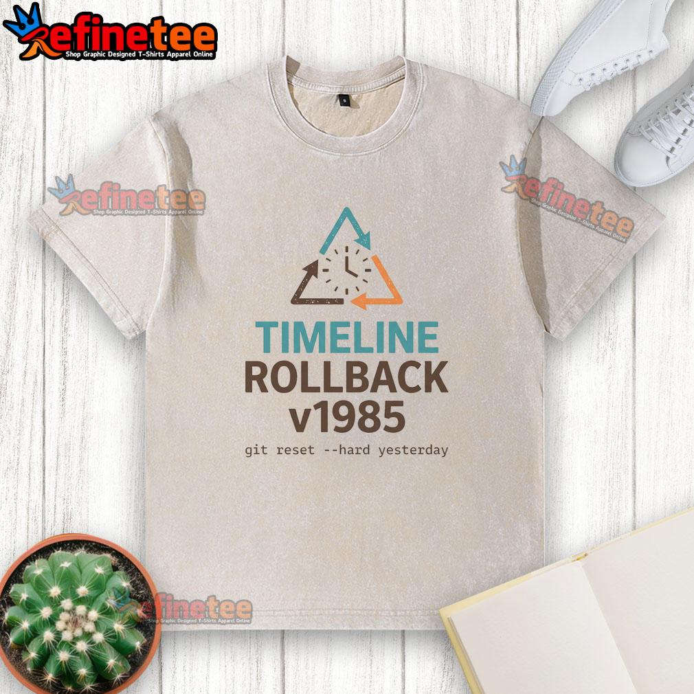 pretty-timeline-rollback-v1985-washed-t-shirt Alt Text: Pretty Timeline Rollback V1985 washed t-shirt in soft fabric featuring vintage design, perfect for casual wear.