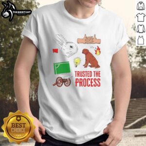 Good Trusted The Process T-Shirt featuring a bold design and motivational message for success and perseverance.