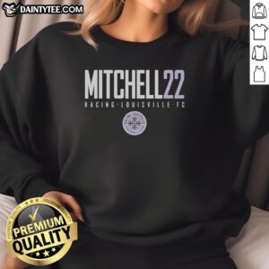 Alt Text: Premium Mitchell 22 Racing Louisville FC sweatshirt featuring team logo and vibrant design, perfect for fans.