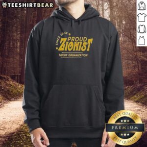 Original Proud Zionist Tafsik Organization hoodie in black, featuring logo and vibrant colors for passionate supporters.