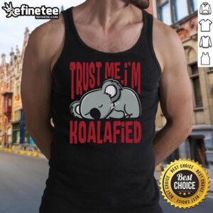Top Trust Me I'm Koalafied tank top featuring a cute koala graphic, perfect for casual summer outfits.