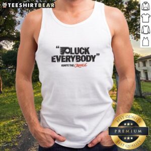 Good Philadelphia Flyers 'Fuck Everybody' Ignite the Orange tank top featuring bold graphics and team colors.