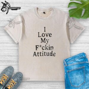 Alt Text: Nice Nishimura Riki I Love My Fckin Attitude washed t-shirt featuring bold graphic design and relaxed fit.