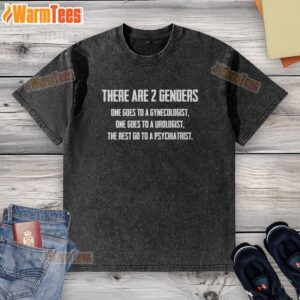 Official 'There Are 2 Genders' T-Shirt featuring humorous text about gynecologists and urologists, ideal for gender discussions.