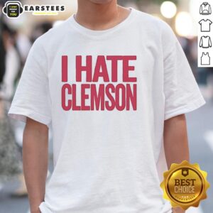 Nice Greg Clark 'I Hate Clemson' T-Shirt featuring bold design, perfect for fans expressing their rivalry spirit.