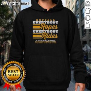 Buffalo Sabres hoodie with 'Everybody Ropes Everybody Rides' design, perfect for hockey fans and casual wear.