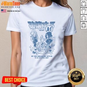 Alt Text: Official Dragon Ball ladies tee featuring the phrase 'Destroy Ai, Not Even Androids Want This' in bold design.
