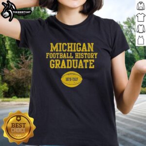 Original Michigan NCAA football history tee for women, celebrating 1879-1927, perfect for proud Wolverines fans.