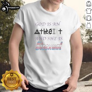 Official God Is An Atheist And She Is Bisexual T-Shirt featuring bold text in vibrant colors on a stylish tee.