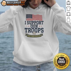 Awesome I Support Our Troops and Their Families American Flag Hoodie featuring patriotic design and bold colors.