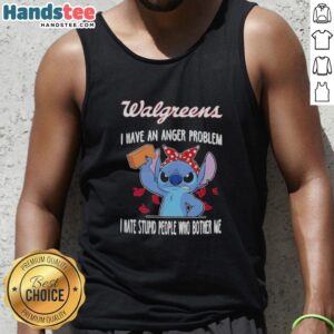Alt Text: Top Stitch x Walgreens I Have An Anger Problem tank top featuring a bold graphic design and casual style.