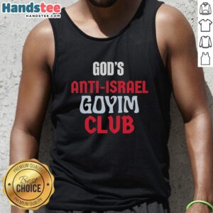 Vintage tank top featuring the 'Official Gods Anti-Israel Goyim Club' design, perfect for bold fashion statements.
