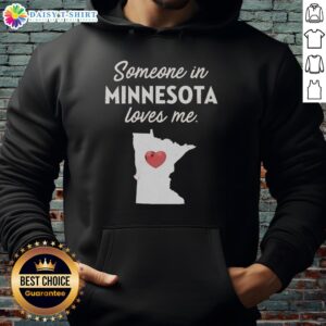 Alt Text: Awesome Someone in Minnesota Loves Me Hoodie in vibrant colors, perfect for cozy warmth and expressing local pride.