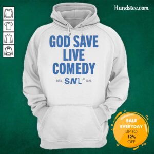 Premium God Save Live Comedy Snl UK 2026 Hoodie featuring a stylish design for comedy fans and collectors.