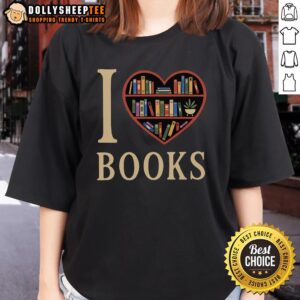 Good I Love My Books Ladies Tee featuring a fun book-themed design, perfect for book lovers and casual wear.