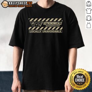 Nice Locally Unavoidable T-Shirt featuring a vibrant design and comfortable fit, perfect for casual outings and local events.