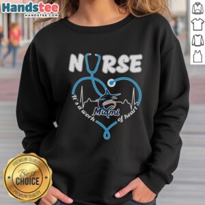 Official Nurse Miami Marlins Stethoscope sweatshirt featuring 'It's A Work Of Heart' design for passionate healthcare fans.