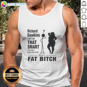 Richard Dawkins tank top featuring a humorous quote about intelligence and body image, perfect for casual wear.