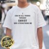 Top Angelo Gabriel 'I Can Do All Things Through Christ Who Strengthens Me' T-Shirt in new version design