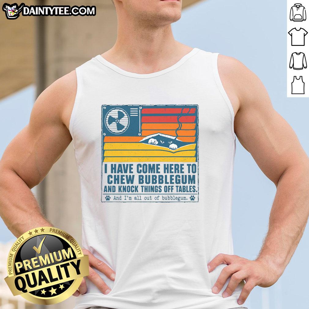 top-i-have-come-here-to-chew-bubblegum-tank-top Top I Have Come Here To Chew Bubblegum Tank Top in vibrant colors, perfect for casual wear and pop culture enthusiasts.