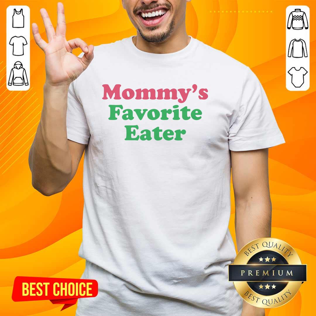top-mommys-favorite-eater-t-shirt Top Mommy's Favorite Eater T-Shirt featuring playful design for proud moms who love their little foodies.