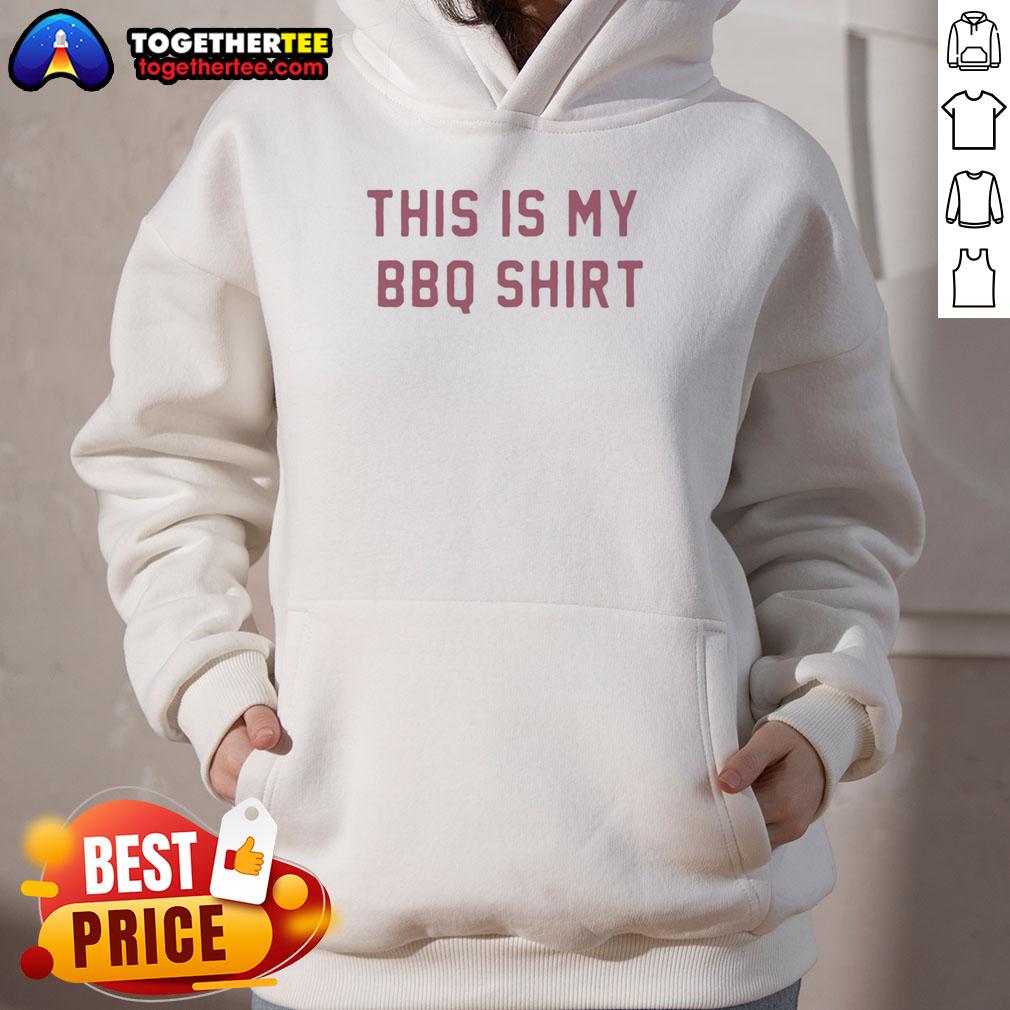 Top This Is My Bbq Hoodie Top This Is My BBQ Hoodie featuring a fun graphic, perfect for grilling enthusiasts and BBQ lovers.