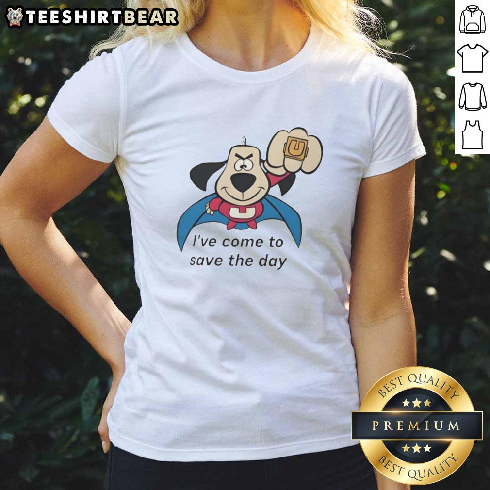 top-underdog-ive-come-to-save-the-day-ladies-tee Top Underdog I've Come To Save The Day ladies tee featuring a stylish design perfect for casual wear.