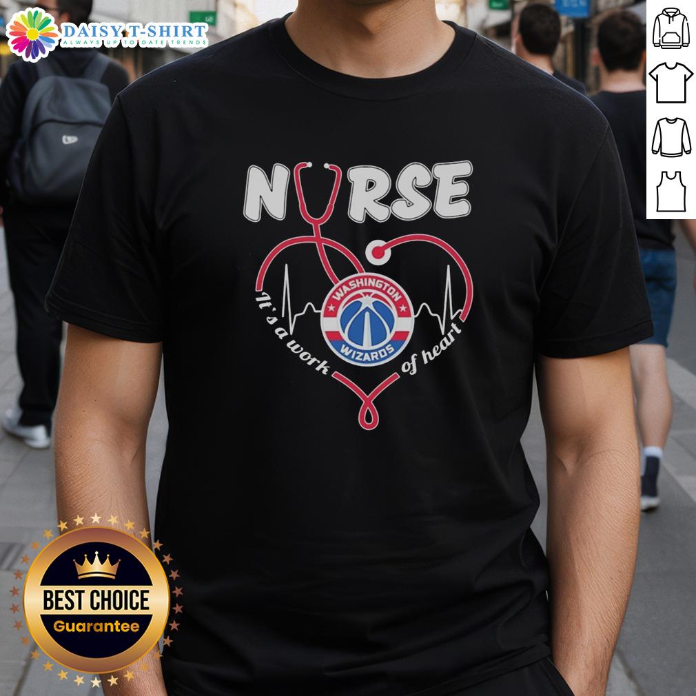 Top Washington Wizards Nurse It's A Work Of Heart Stethoscope Shaped Heart T-Shirt Alt Text: Top Washington Wizards Nurse T-Shirt featuring a stethoscope shaped like a heart - perfect for sports and healthcare fans.