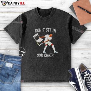 Premium David Alaba Don't Sit In Our Chair Celebration T-Shirt featuring vibrant design and soft fabric for fans.