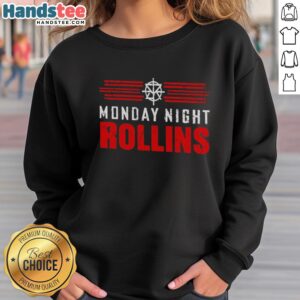 Cozy Nice Monday Night Rollins sweatshirt in a stylish design, perfect for casual outings and comfortable evenings.