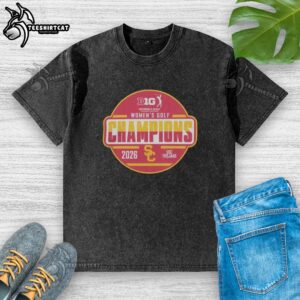 Original USC Trojans 2026 Big Ten Women's Golf Tournament Champions locker room washed t-shirt displayed.