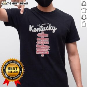 Alt Text: Good The Lakes Of Kentucky signpost T-shirt featuring a scenic design, perfect for lake lovers and outdoor enthusiasts.