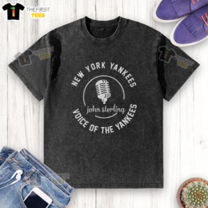Alt Text: Top John Sterling Voice of the New York Yankees washed t-shirt featuring bold graphics and a comfortable fit.