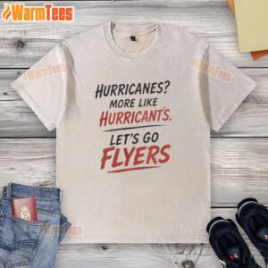 Alt Text: Hot Philadelphia Flyers Hurricanes t-shirt design with 'Hurricants' slogan, perfect for Flyers fans.