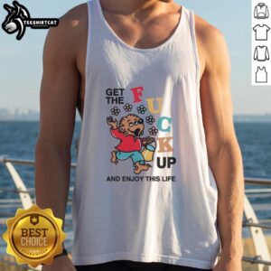 Premium Berenstain Bears tank top featuring 'Get The Fuck Up And Enjoy This Life' vintage design for casual wear.