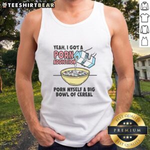 Person in tank top with 'Porn Addiction' graphic enjoying a big bowl of cereal in a cozy setting.