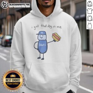 Alt Text: Riverhawks hoodie featuring 'Nice, I Got That Dog In Me' design, perfect for fans and casual wear.