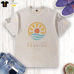 Premium Positive Passion logo on a stylish washed t-shirt, perfect for casual wear and showcasing a positive vibe.