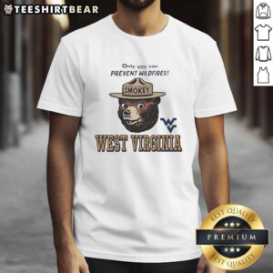 Original West Virginia X Only You Can Prevent Wildfires Smokey T-Shirt featuring a classic Smokey Bear design.