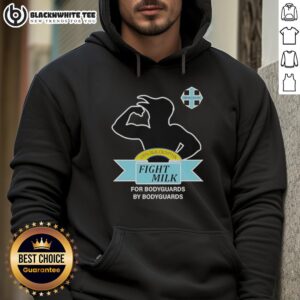 Alt Text: Original Fight Milk hoodie from It's Always Sunny in Philadelphia, designed for bodyguards by bodyguards.