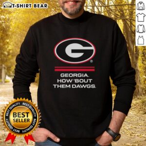 Awesome Georgia Bulldogs How 'Bout Them Dawgs Big Logo Sweatshirt featuring bold team logo and soft fabric.