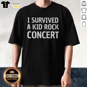 Alt Text: Pretty I Survived A Kid Rock Concert T-Shirt featuring vibrant graphics celebrating concert memories.