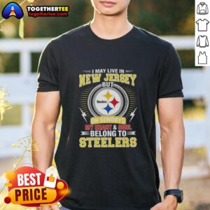 Awesome New Jersey NFL t-shirt saying 'My Heart and Soul Belong to Steelers' perfect for fans living in Georgia.