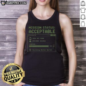 Stylish 'Hot Mission Status Acceptable' tank top displayed on a mannequin, perfect for casual summer outfits.