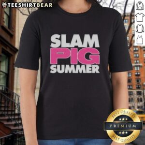 Funny quote on a ladies tee featuring a cool pig for summer, perfect for animal lovers and fun fashion enthusiasts.