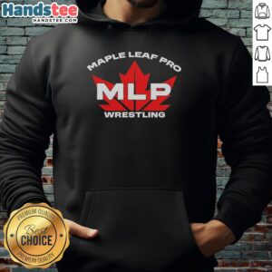 Official Maple Leaf Pro MLP Wrestling Hoodie featuring vibrant logo and design, perfect for fans and athletes alike.